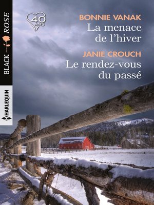 cover image of La menace de l'hiver--Le rendez-vous du passé